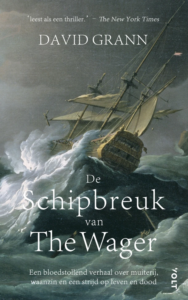 De schipbreuk van The Wager – David Grann – boek cover