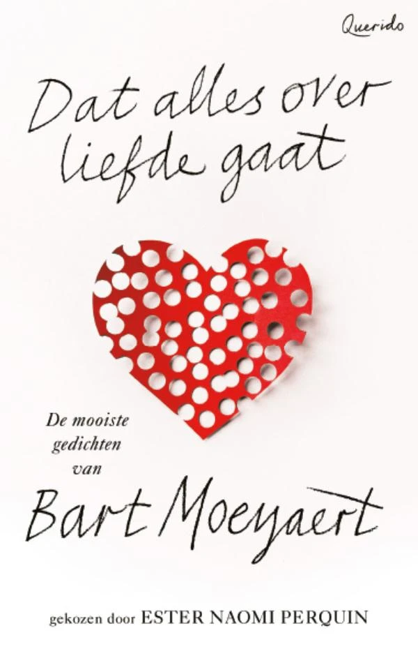 Dat alles over liefde gaat – Bart Moeyaert – boek cover