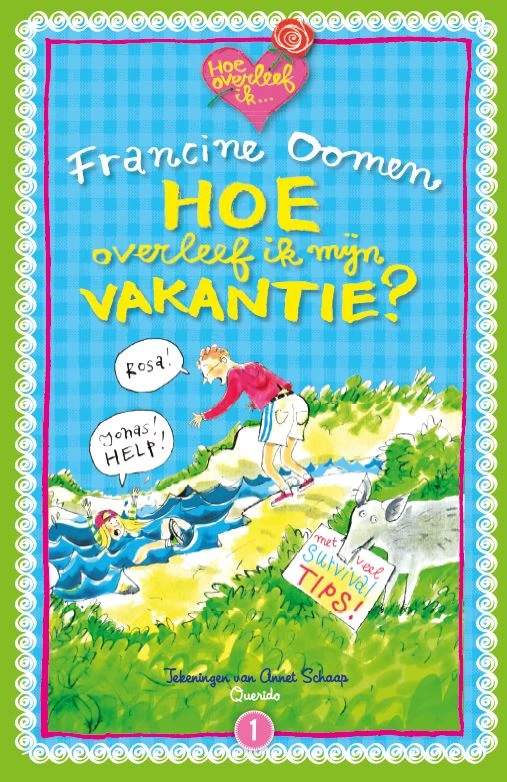 Hoe overleef ik mijn vakantie? – Francine Oomen – boek cover