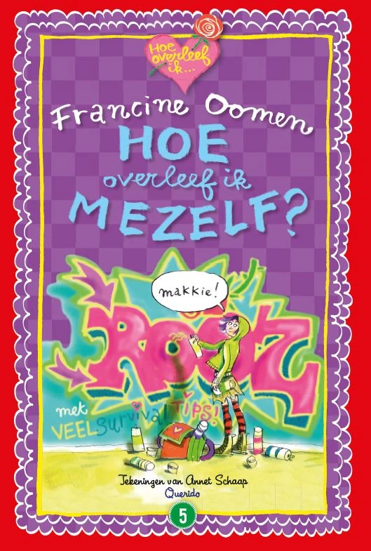 Hoe overleef ik mezelf?