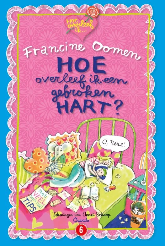 Hoe overleef ik een gebroken hart? – Francine Oomen – boek cover
