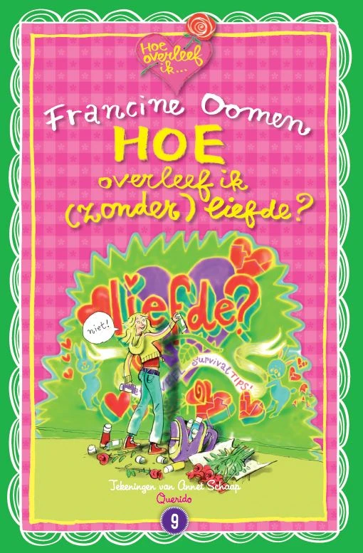 Hoe overleef ik met/zonder liefde? – Francine Oomen – boek cover
