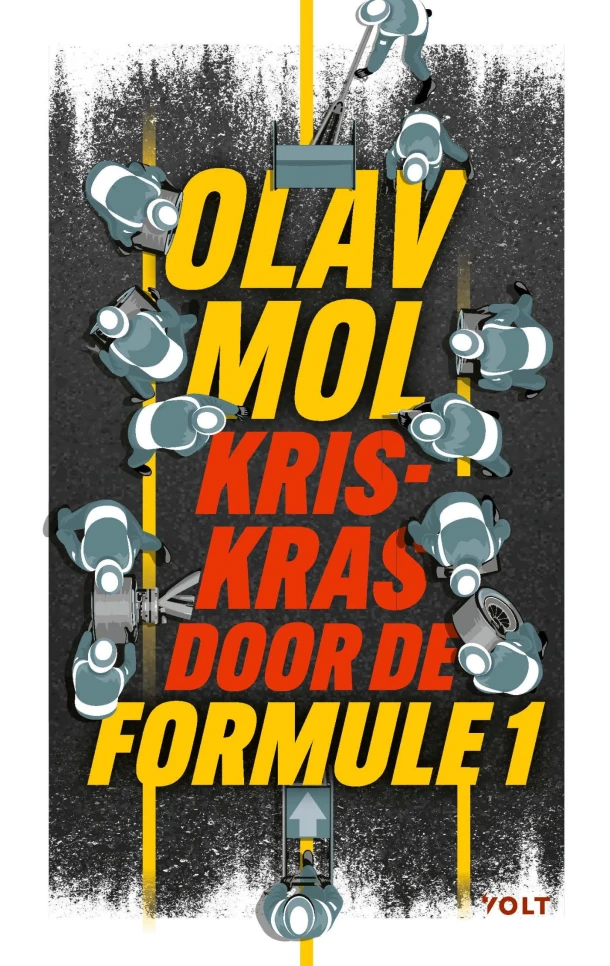 Kriskras door de Formule 1 – Olav Mol – boek cover