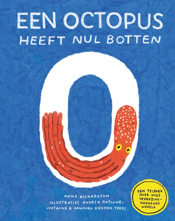 Een octopus heeft nul botten – Anne Richardson – boek cover