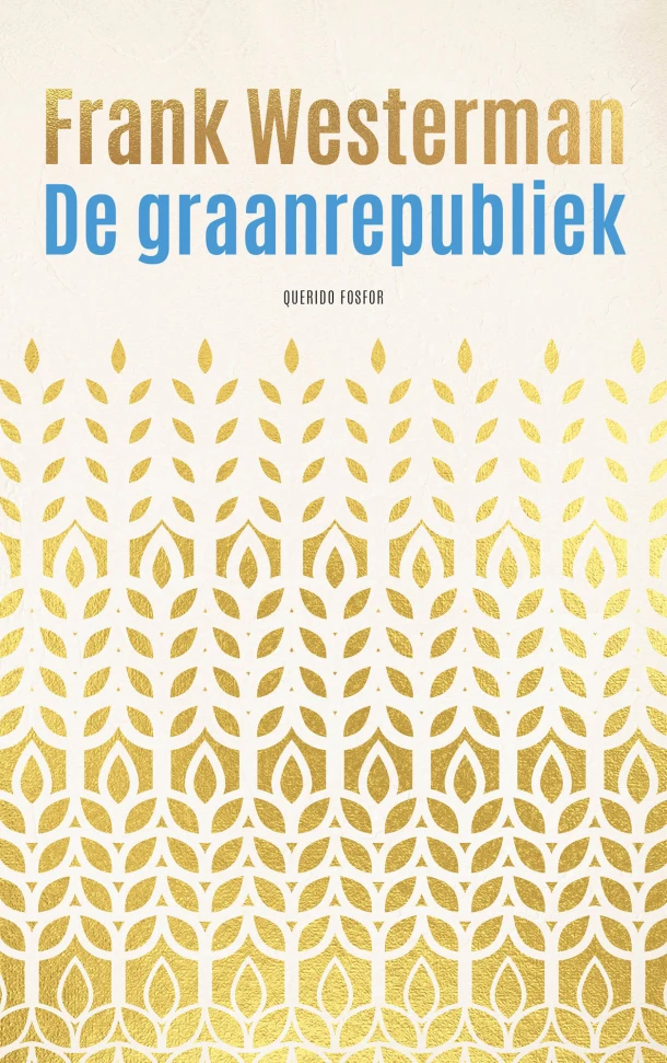 De graanrepubliek – Frank Westerman – boek cover