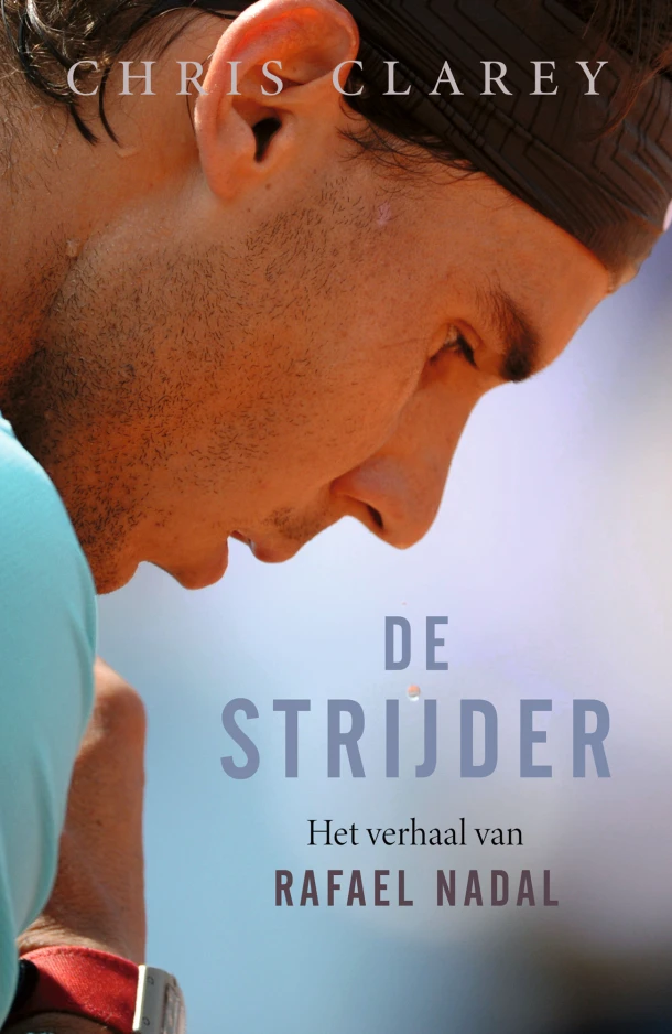 De strijder – Chris Clarey – boek cover