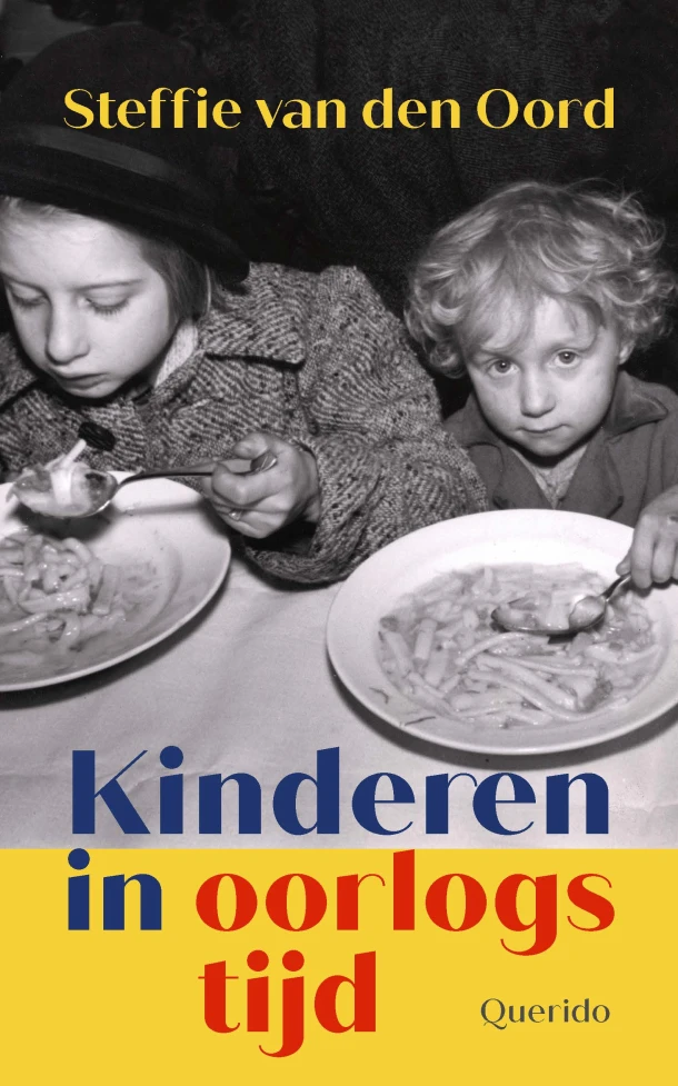 Kinderen in oorlogstijd – Steffie van den Oord – boek cover