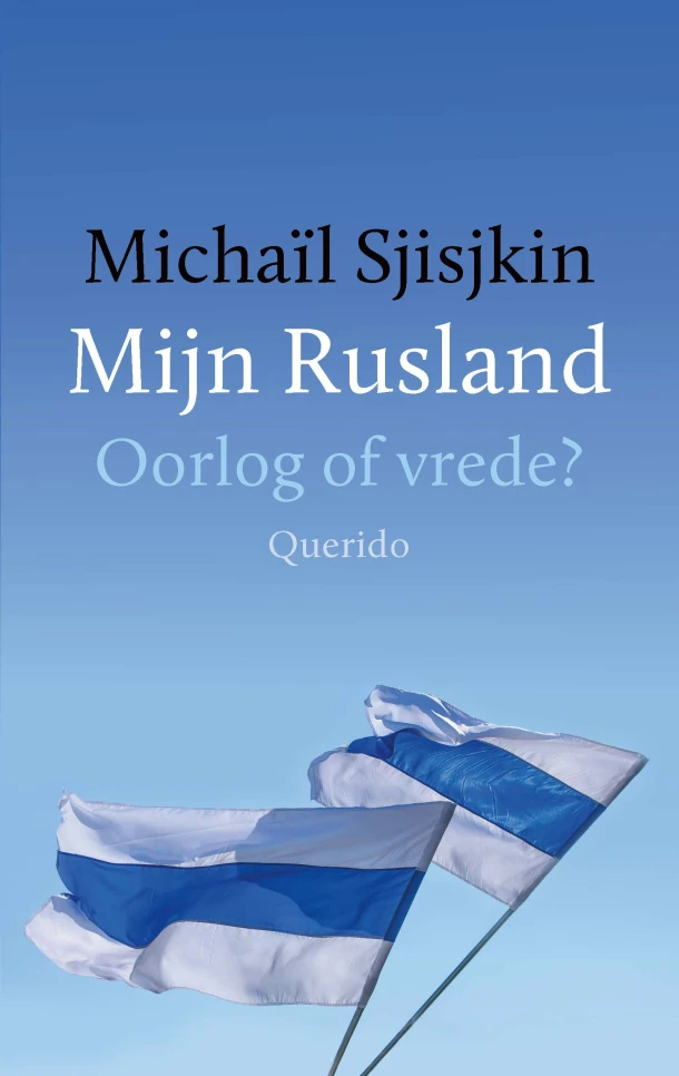 Mijn Rusland – Michaïl Sjisjkin – boek cover