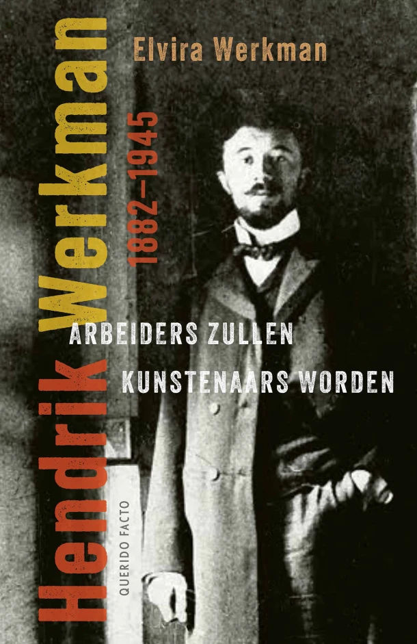 Arbeiders zullen kunstenaars worden – Elvira Werkman – boek cover
