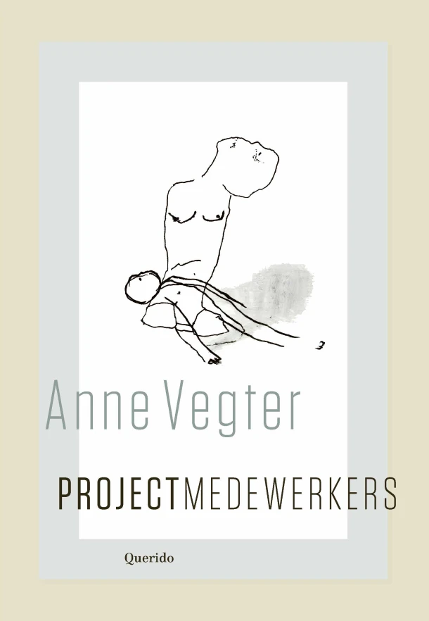 Projectmedewerkers – Anne Vegter – boek cover
