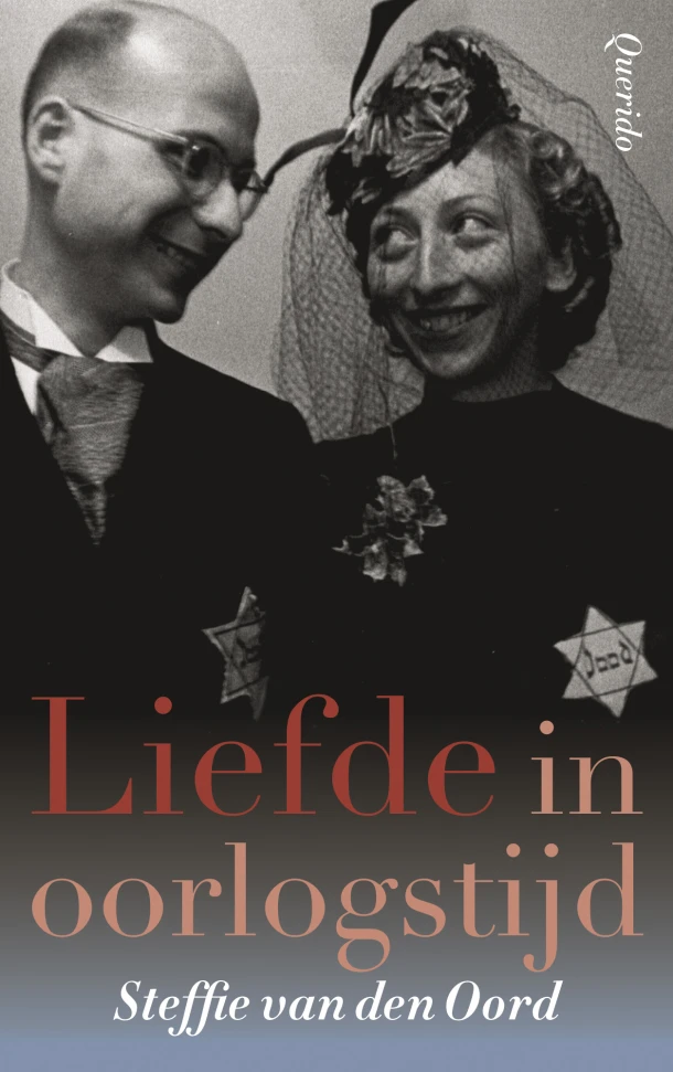 Liefde in oorlogstijd – Steffie van den Oord – boek cover