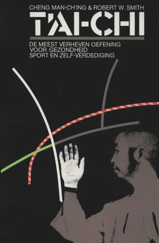 T'ai Chi – Cheng Man Ching – boek cover