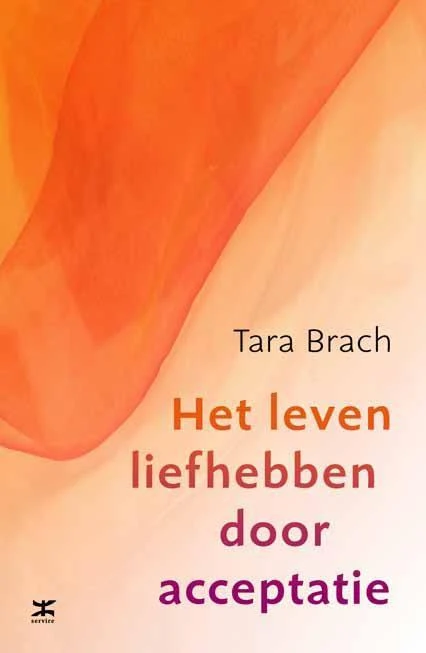 Het leven liefhebben door acceptatie – Tara Brach – boek cover