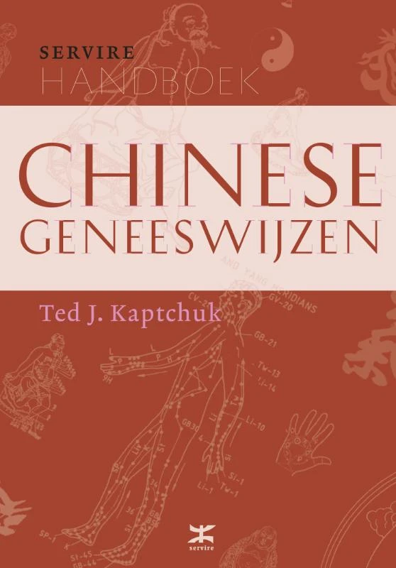 Handboek Chinese geneeswijzen – Ted J. Kaptchuk – boek cover