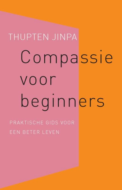 Compassie voor beginners – Thupten Jinpa – boek cover
