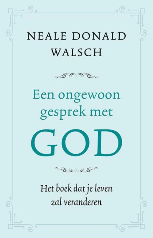 Een ongewoon gesprek met God