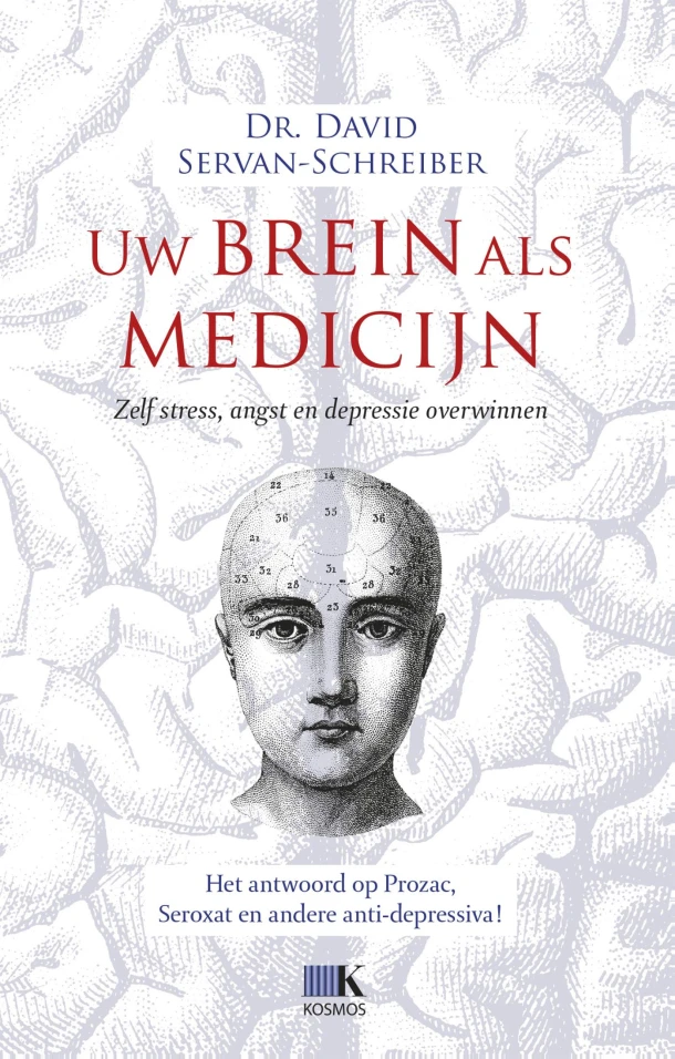 Uw brein als medicijn – David Servan-Schreiber – boek cover