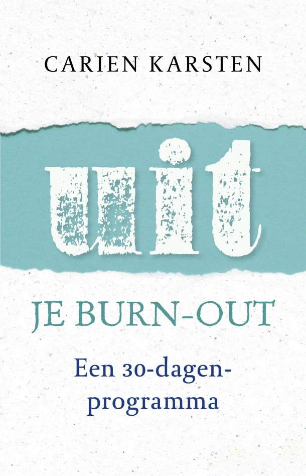 Uit je burnout – Carien Karsten – boek cover