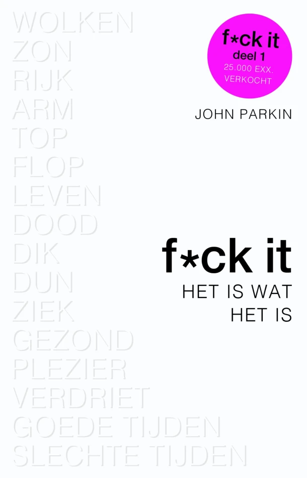 Het is wat het is – John C. Parkin – boek cover