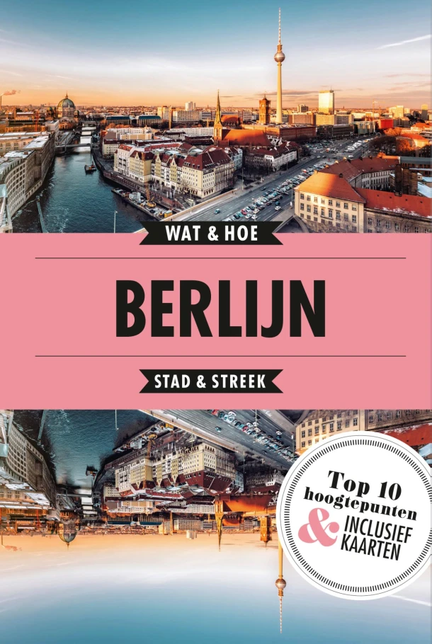 Berlijn – Wat & Hoe Stad & Streek – boek cover