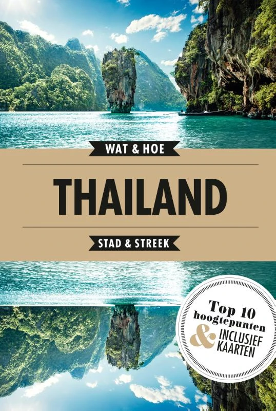 Thailand – Wat & Hoe Stad & Streek – boek cover