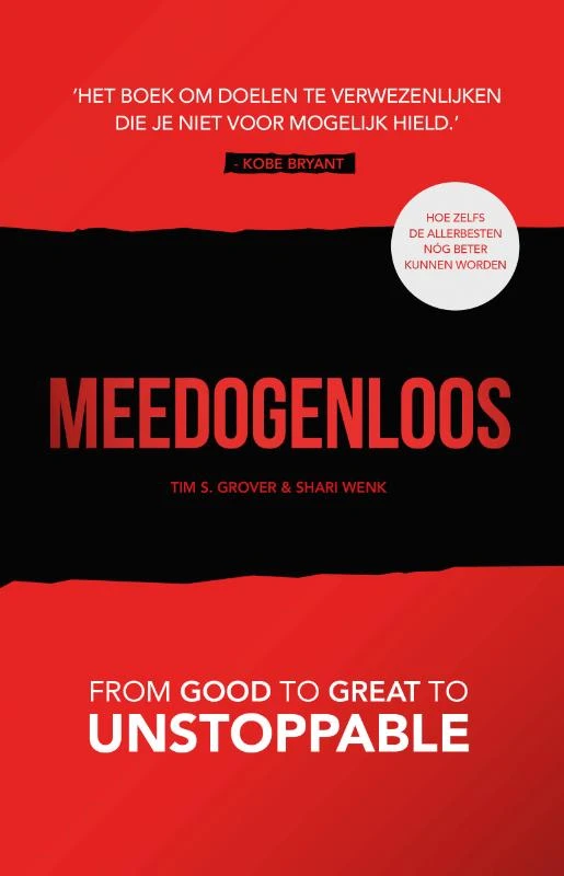 Meedogenloos – Tim S. Grover – boek cover