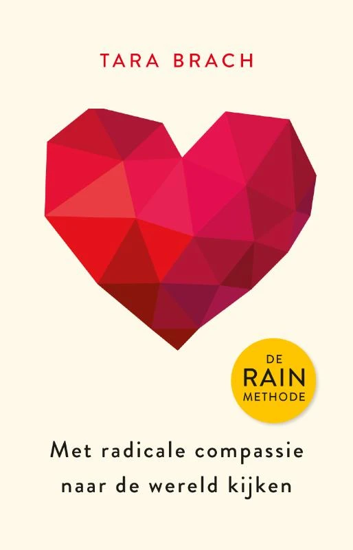 Met radicale compassie naar de wereld kijken – Tara Brach – boek cover