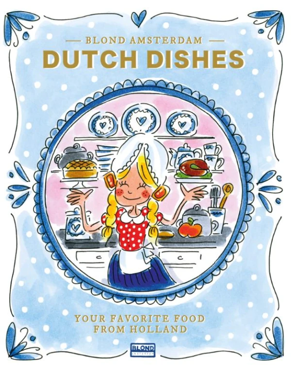 Dutch dishes – Blond Amsterdam – boek cover