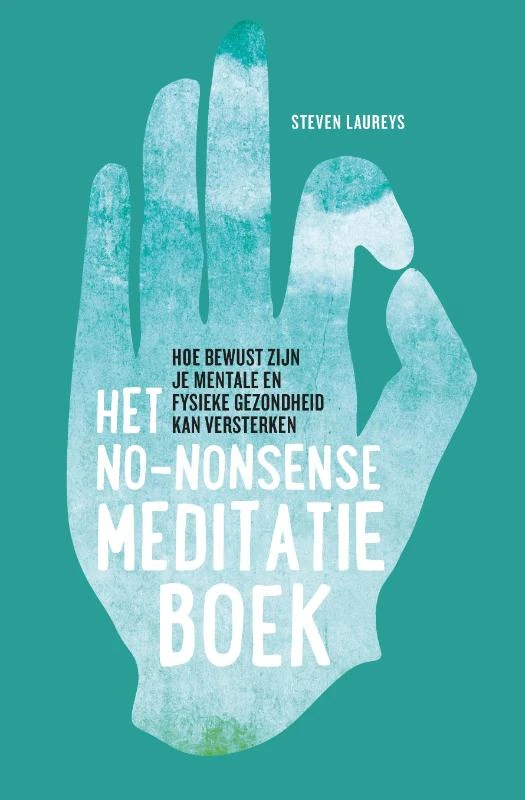 Het no-nonsense meditatieboek – Steven Laureys – boek cover
