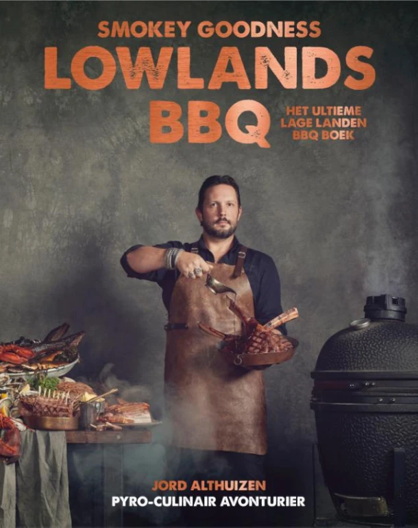 Smokey Goodness Lowlands BBQ – Jord Althuizen – boek cover