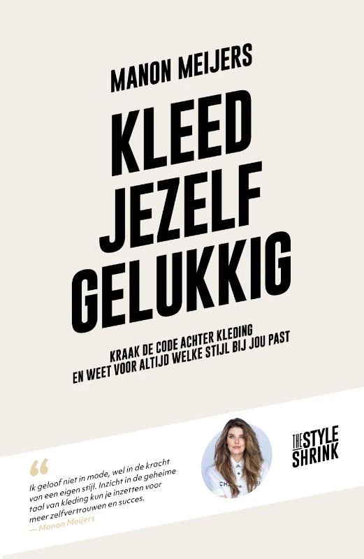 Kleed jezelf gelukkig – Manon Meijers – boek cover