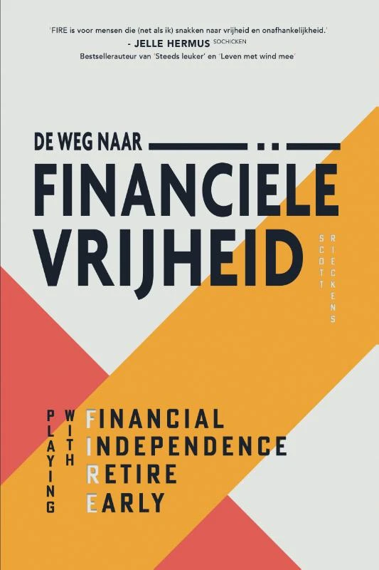 De weg naar financiële vrijheid – Scott Rieckens – boek cover