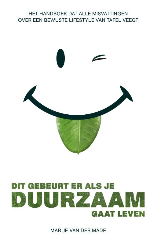Dit gebeurt er als je duurzaam gaat leven – Marije van der Made – boek cover