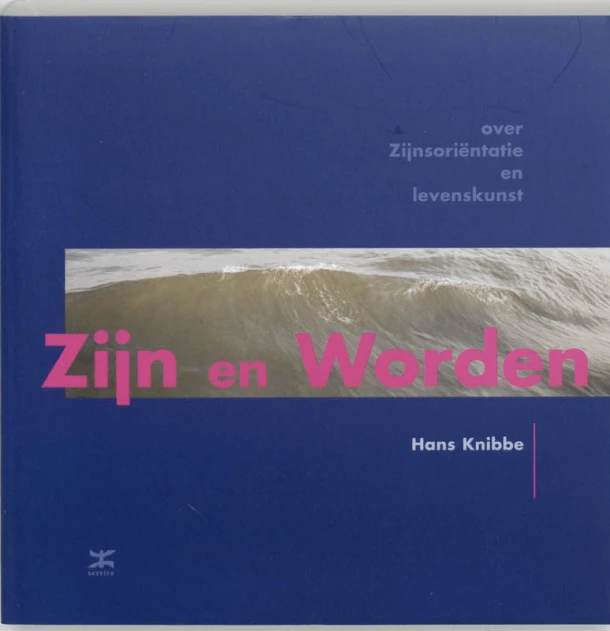 Zijn en Worden – Hans Knibbe – boek cover