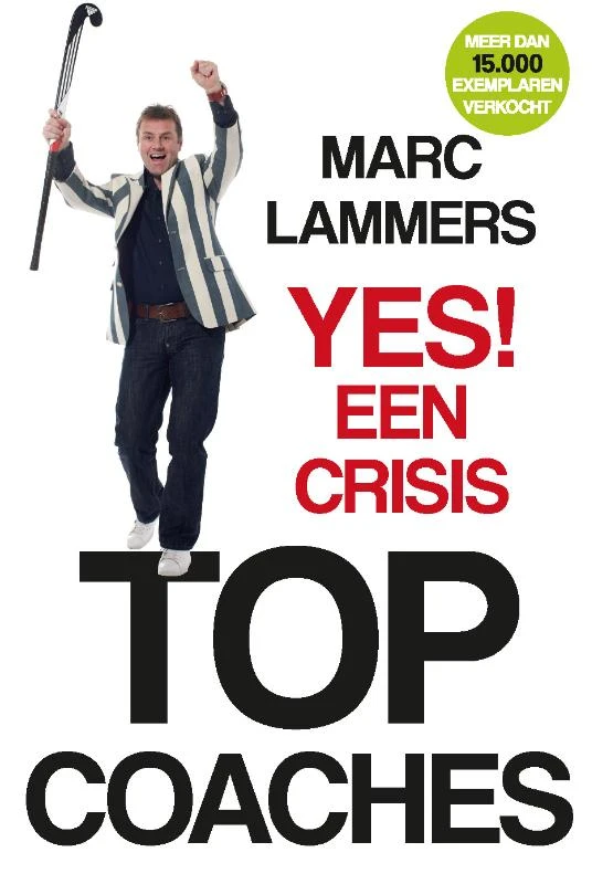 Yes! Een crisis – Marc Lammers – boek cover