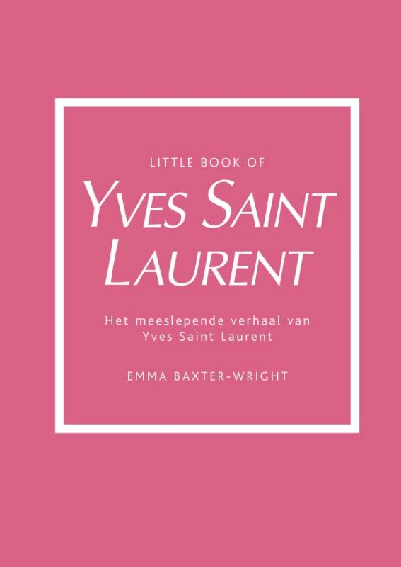 Little Book of Yves Saint Laurent – Emma Baxter-Wright – boek cover