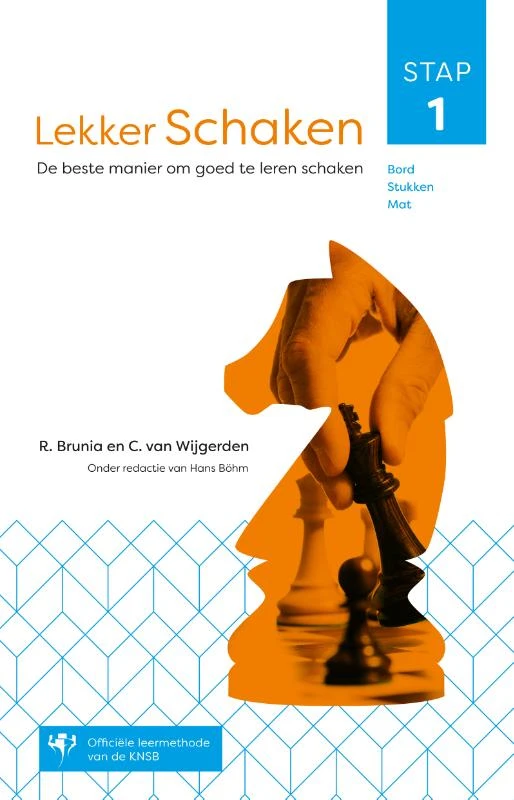 Lekker schaken stap 1 – Rob van Brunia – boek cover