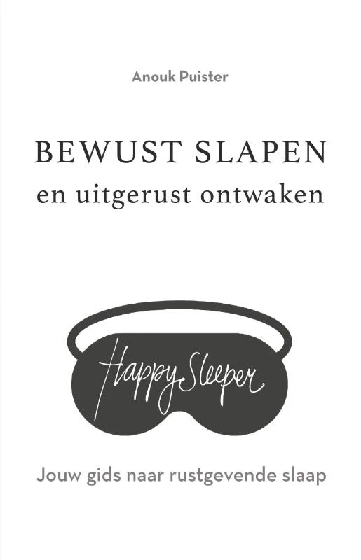 Bewust slapen en uitgerust ontwaken – Anouk Puister – boek cover