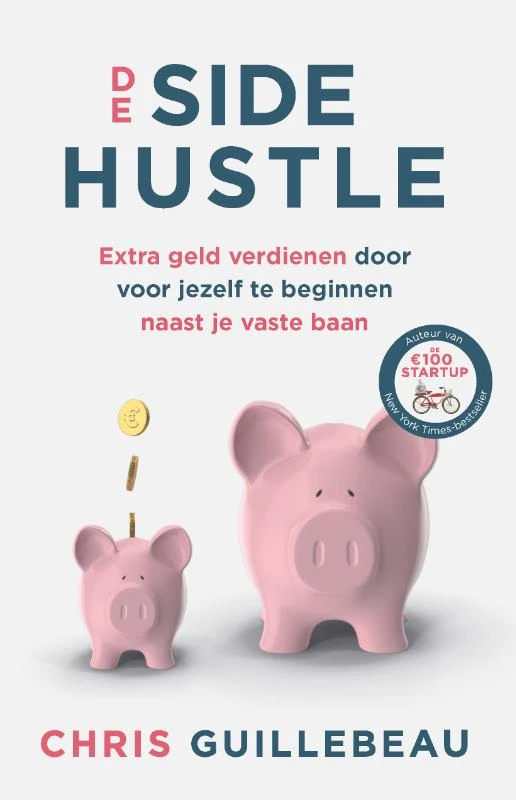 De Side Hustle – Chris Guillebeau – boek cover