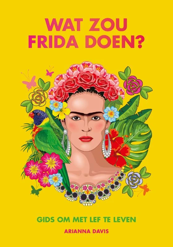Wat zou Frida doen? – Arianna Davis – boek cover