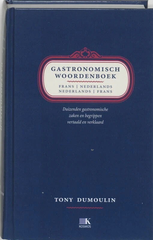 Gastronomisch woordenboek Frans-Nederlands Nederlands-Frans – T. Dumoulin – boek cover