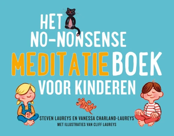 Het no-nonsense meditatieboek voor kinderen – Steven Laureys – boek cover