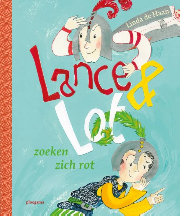 Lance & Lot zoeken zich rot – Linda de Haan – boek cover
