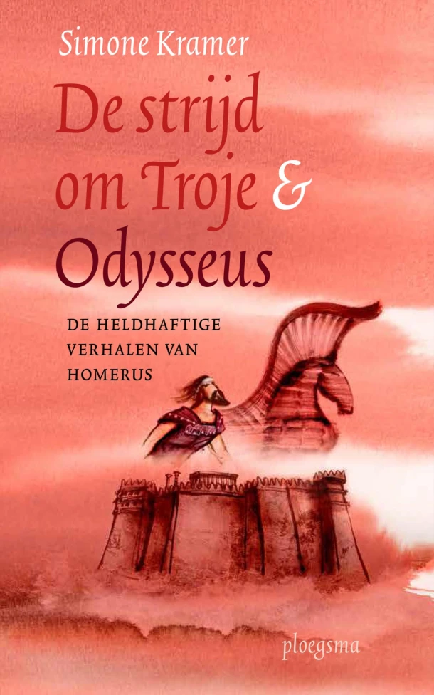 De strijd om Troje & Odysseus – Simone Kramer – boek cover