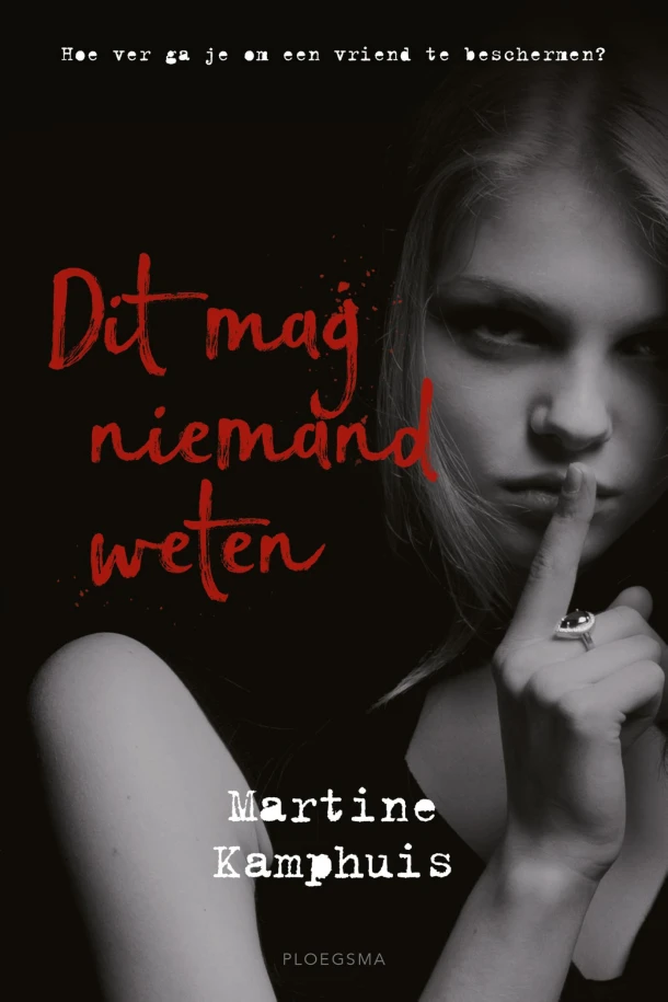 Dit mag niemand weten – Martine Kamphuis – boek cover