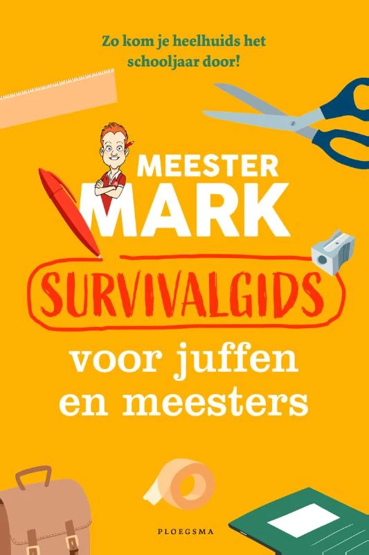 Meester Mark: Survivalgids voor juffen en meesters – Mark van der Werf – boek cover