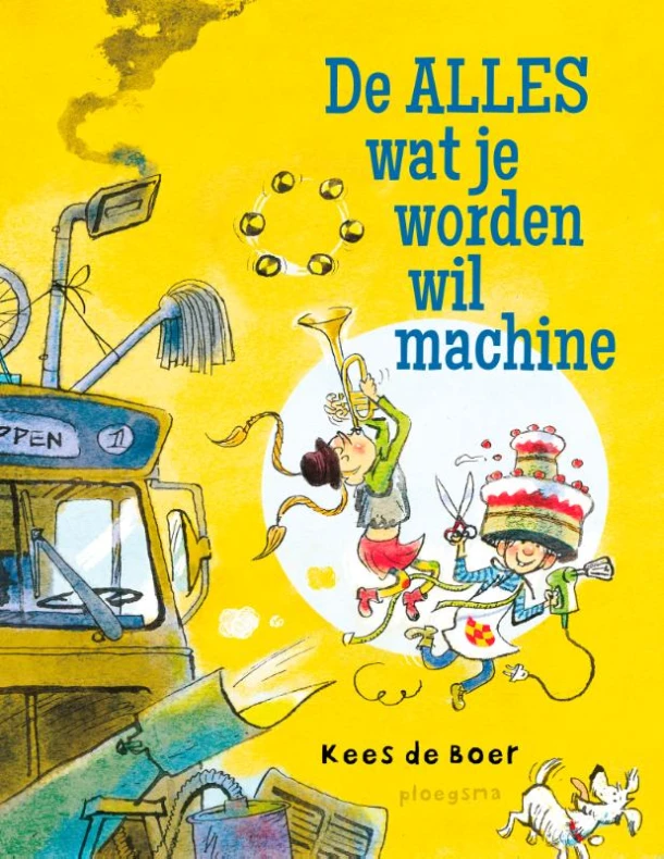 De alles wat je worden wil machine – Kees de Boer – boek cover