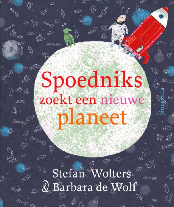 Spoedniks zoekt een nieuwe planeet – Stefan Wolters – boek cover