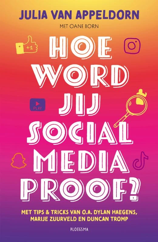 Hoe word jij social media proof? – Julia van Appeldorn – boek cover