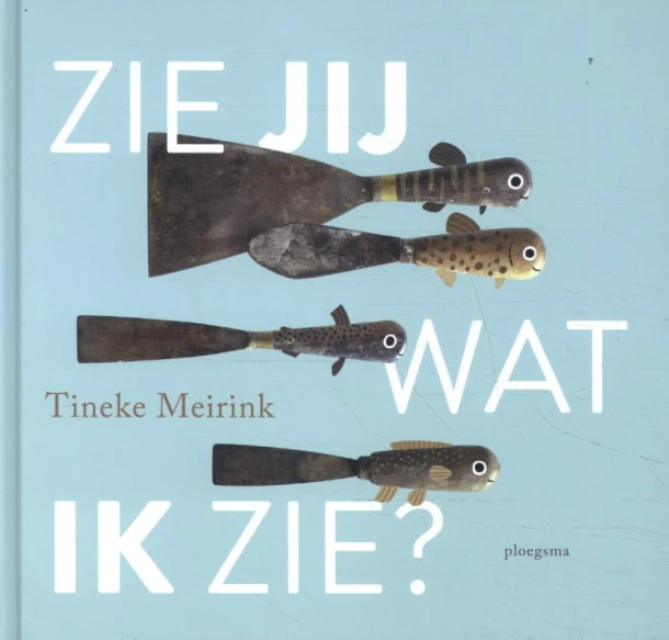 Zie jij wat ik zie – Tineke Meirink – boek cover